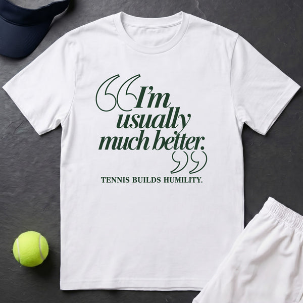 Usually Much Better TShirt